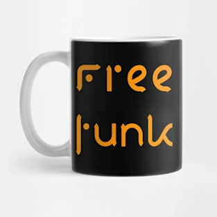 Free funk Mug